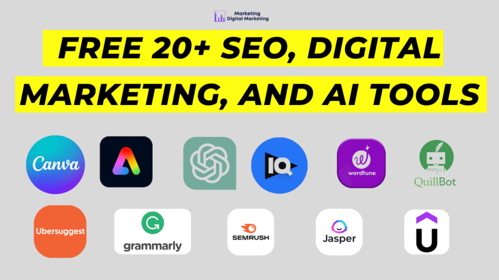 Get Free 20+ SEO, Digital Marketing, and AI Tools