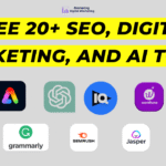 Get Free 20+ SEO, Digital Marketing, and AI Tools